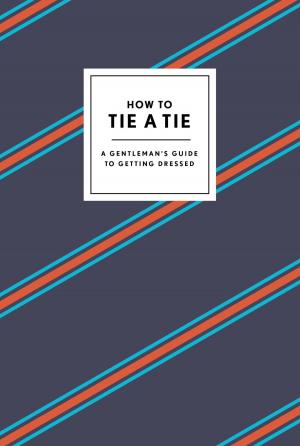 Book cover of How to Tie a Tie