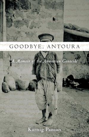 Cover of the book Goodbye, Antoura by Wendy L. Booker