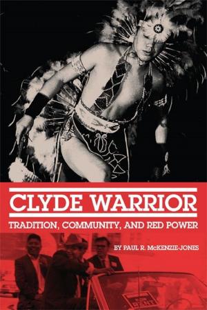 Cover of the book Clyde Warrior by Willard Wyman