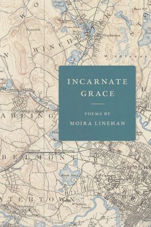Cover of the book Incarnate Grace by William C. Harris