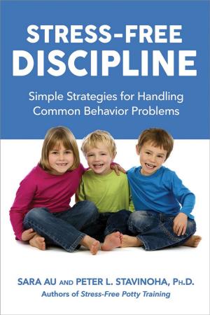 Cover of the book Stress-Free Discipline by Meagan Johnson, Larry Johnson