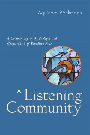 Cover of the book A Listening Community by Guerric DeBona OSB