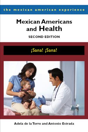 Cover of the book Mexican Americans and Health by Ariel Zatarain Tumbaga
