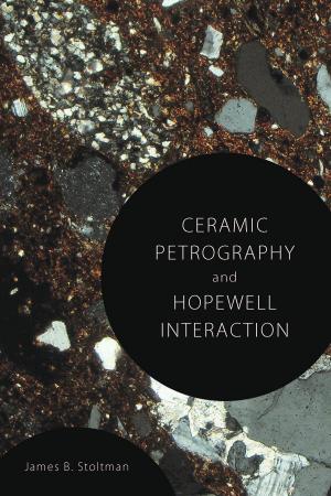 Cover of the book Ceramic Petrography and Hopewell Interaction by Albert Einstein, Neil Berger