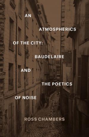 Cover of the book An Atmospherics of the City by Edwige Tamalet Talbayev