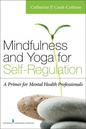 Cover of the book Mindfulness and Yoga for Self-Regulation by Ennio Cipani, PhD