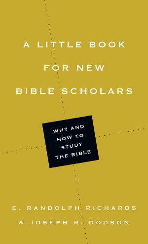 Cover of the book A Little Book for New Bible Scholars by John Stott