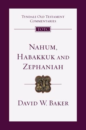 Cover of the book Nahum, Habakkuk, Zephaniah by Meir Shalev