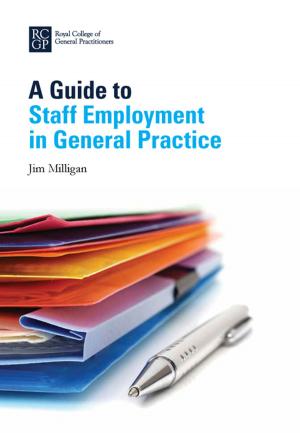 Book cover of A Guide to Staff Employment in General Practice