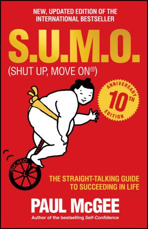 Cover of the book S.U.M.O (Shut Up, Move On) by Ilene Strizver