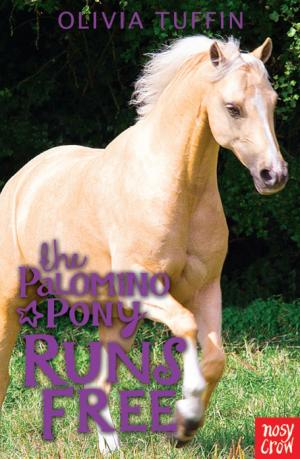 Cover of the book The Palomino Pony Runs Free by Holly Webb