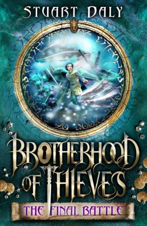 Cover of the book Brotherhood of Thieves 3: The Final Battle by Nick Falk