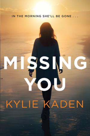 Cover of the book Missing You by Marieke Hardy, Michaela McGuire