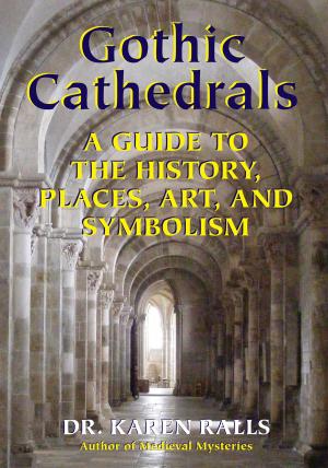 Cover of the book Gothic Cathedrals by Priscilla Costello
