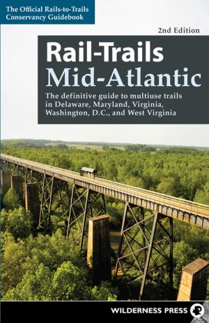 Cover of the book Rail-Trails Mid-Atlantic by Jerry Schad, Don Endicott