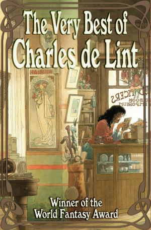 Book cover of The Very Best of Charles de Lint