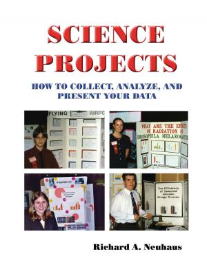 Book cover of Science Projects: How to Collect, Analyze, and Present Your Data