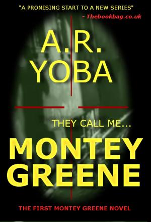 Cover of the book They Call Me...Montey Greene (Identity Crisis Trilogy, Book 1) by Carol Kennedy