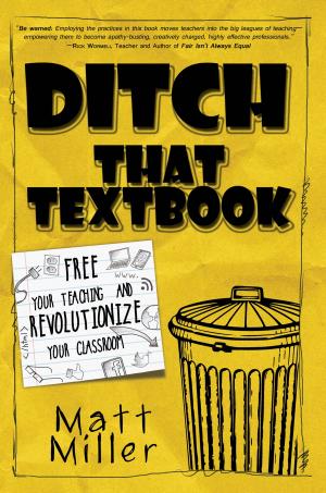 Cover of the book Ditch That Textbook by John Stevens, Matt Vaudrey