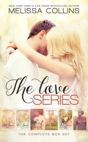 Cover of the book The Love Series Complete Box Set by Faith O'Shea