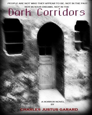 Cover of the book Dark Corridors by Cynthia Wicklund