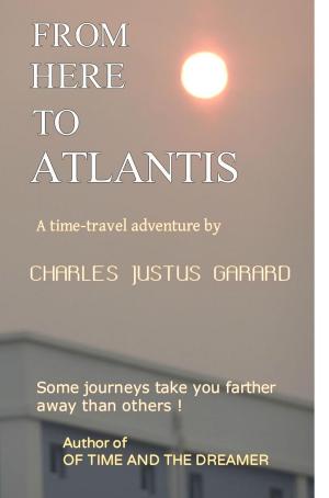 Cover of the book From Here To Atlantis by Klaus F. Kandel