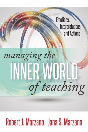 Cover of the book Managing the Inner World of Teaching by Robert J. Marzano, David C Yanoski