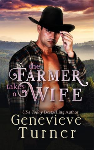 Cover of the book The Farmer Takes a Wife by Roseanna M. White