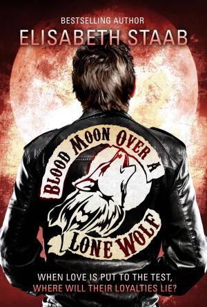 Cover of Blood Moon Over a Lone Wolf