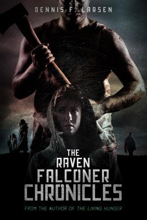 Cover of the book The Raven Falconer Chronicles (Complete Series) by CM Raymond, LE Barbant