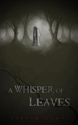 Book cover of A Whisper of Leaves