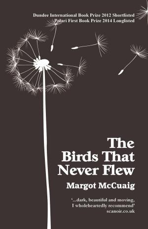 Cover of the book The Birds That Never Flew by Suzanne d'Corsey