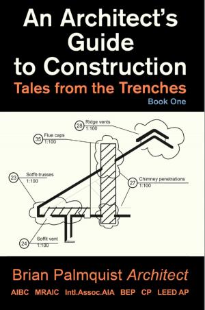 Cover of An Architect's Guide to Construction