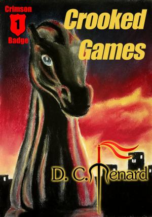Cover of the book Crooked Games by K S Nikakis