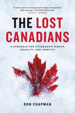 Cover of the book The Lost Canadians by George Hodge