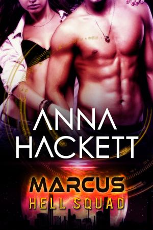 Cover of the book Marcus (Hell Squad #1) by Anna Hackett