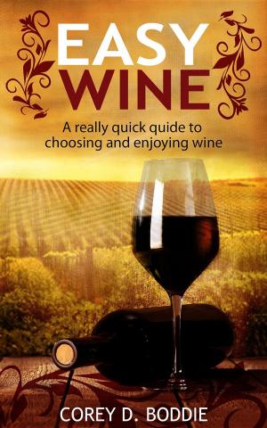 Cover of the book EASY WINE by Stephen Beaumont