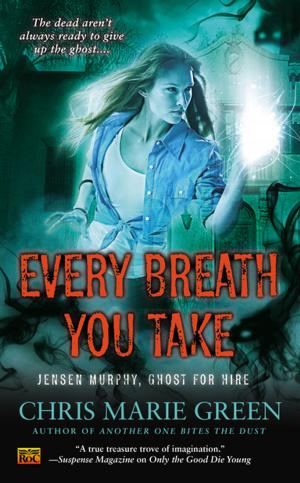 Cover of the book Every Breath You Take by Sparrow Beckett