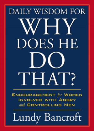 Cover of the book Daily Wisdom for Why Does He Do That? by J. D. Robb