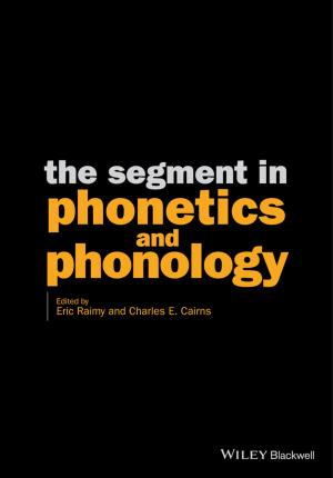 Cover of the book The Segment in Phonetics and Phonology by John Townend