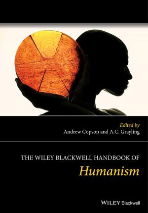 Cover of the book The Wiley Blackwell Handbook of Humanism by Stephan Sand, Armin Dammann, Christian Mensing