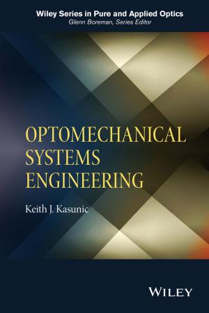 Cover of the book Optomechanical Systems Engineering by Emily Davis