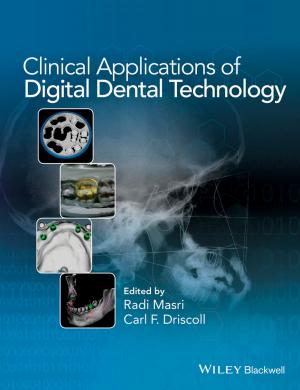 Cover of the book Clinical Applications of Digital Dental Technology by William W. Priest, Steven D. Bleiberg, Michael A. Welhoelter