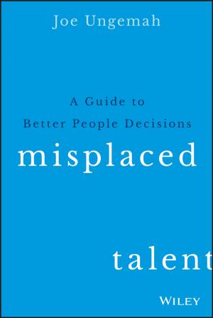 Cover of the book Misplaced Talent by Mark Minasi, Kevin Greene, Christian Booth, Robert Butler, John McCabe, Robert Panek, Michael Rice, Stefan Roth