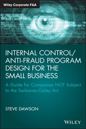Cover of the book Internal Control/Anti-Fraud Program Design for the Small Business by Paula Hall