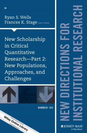 Cover of the book New Scholarship in Critical Quantitative Research, Part 2: New Populations, Approaches, and Challenges by Joseph J. S. Shang