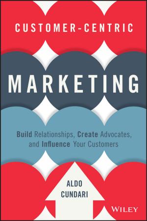 Cover of the book Customer-Centric Marketing by Tim Swanwick, Judy McKimm