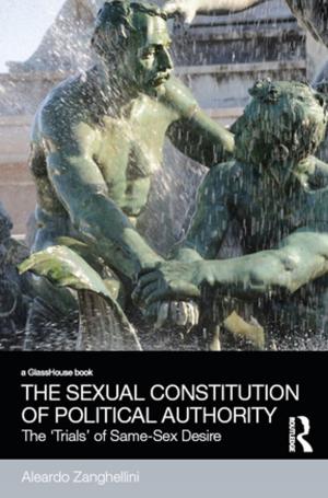 Cover of the book The Sexual Constitution of Political Authority by W. Beran Wolfe