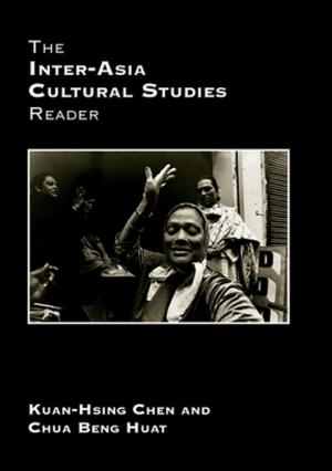 Book cover of The Inter-Asia Cultural Studies Reader