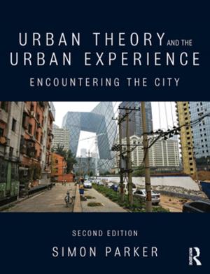 Cover of the book Urban Theory and the Urban Experience by Frances Thomson-Salo, Laura Tognoli Pasquali